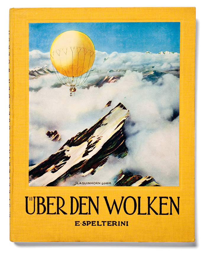 Eduard Spelterini. 'Über den Wolken' Brunner & Co. A.G., Zurich 1928