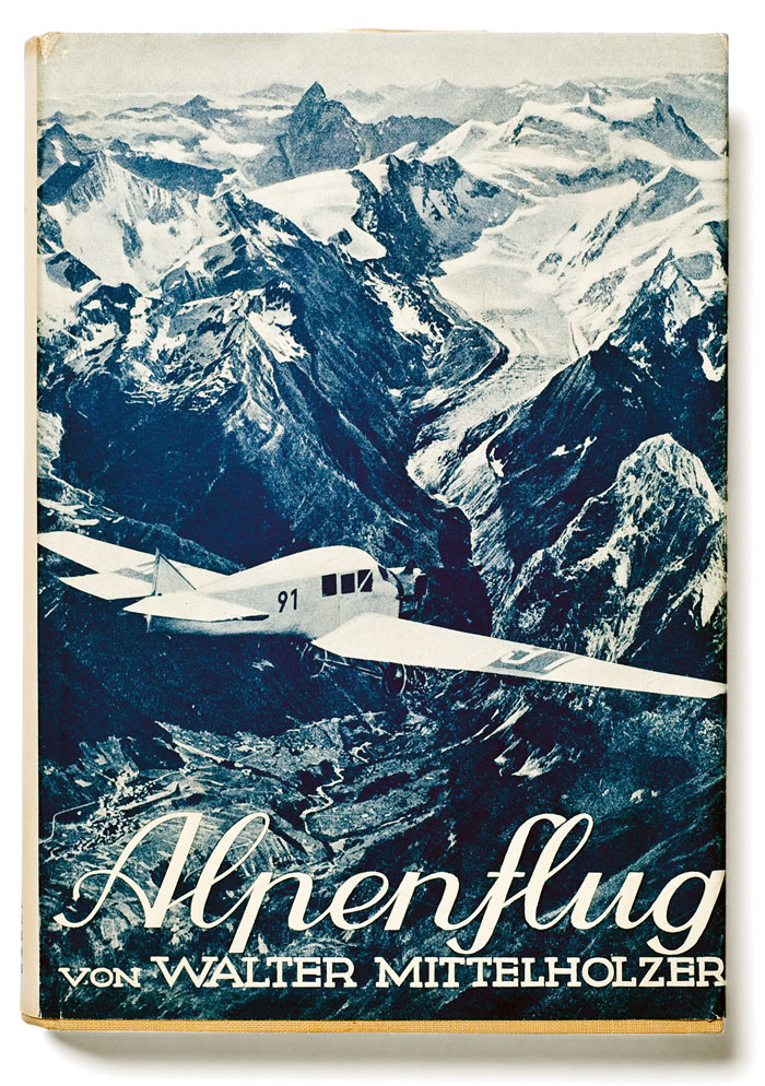 Walter Mittelholzer. 'Alpenflug' Orell Füssli, Zurich/Leipzig 1928