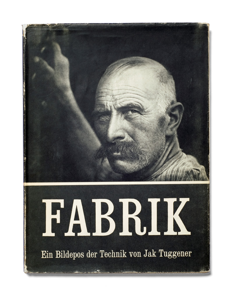 Jakob Tuggener. 'Fabrik' (cover) Rotapfel Verlag, Erlenbach-Zurich 1943